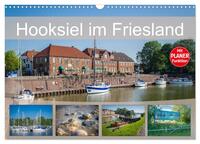 Hooksiel im Friesland (Wandkalender 2025 DIN A3 quer), CALVENDO Monatskalender