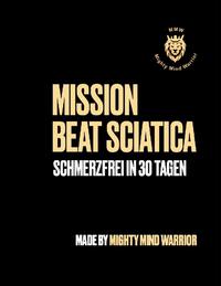 Mission Beat Sciatica