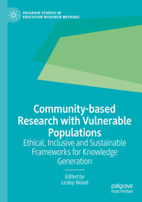 Community-based Research with Vulnerable Populations