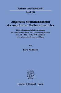 Allgemeine Schutzmaßnahmen des europäischen Habitatschutzrechts.