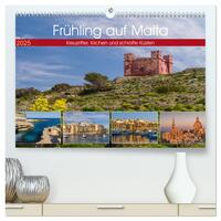 Frühling auf Malta - Kreuzritter, Kirchen und schroffe Küsten (hochwertiger Premium Wandkalender 2025 DIN A2 quer), Kunstdruck in Hochglanz