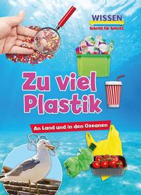 Zu viel Plastik