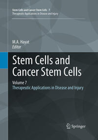 Stem Cells and Cancer Stem Cells, Volume 7