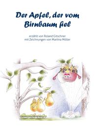 Der Apfel, der vom Birnbaum fiel