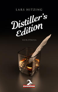 Distiller’s Edition