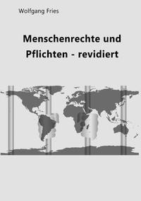 Menschenrechte und Pflichten - revidiert