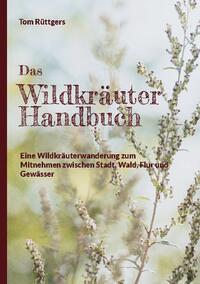 Das Wildkräuter Handbuch