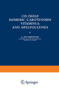 Cis-trãns Isomeric Carotenoids Vitamins A and Arylpolyenes