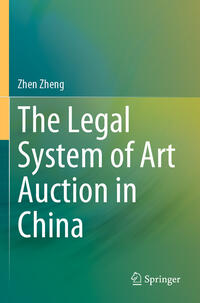 The Legal System of Art Auction in China