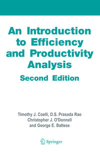 An Introduction to Efficiency and Productivity Analysis