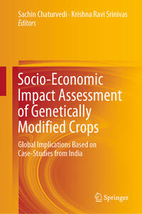 Socio-Economic Impact Assessment of Genetically Modified Crops