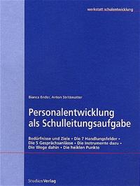 Personalentwicklung als Schulleitungsaufgabe