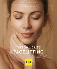 Natürliches Facelifting