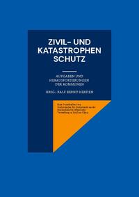 Zivil- und Katastrophenschutz