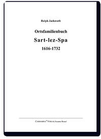 Ortsfamilienbuch Sart-lez-Spa 1616-1732