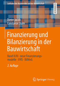 Finanzierung und Bilanzierung in der Bauwirtschaft