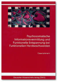 Psychosomatische Informationsvermittlung und Funktionelle Entspannung bei Funktionellen Herzbeschwerden