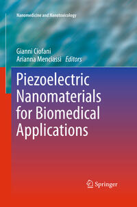 Piezoelectric Nanomaterials for Biomedical Applications