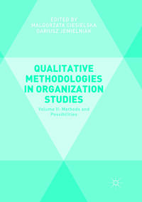 Qualitative Methodologies in Organization Studies