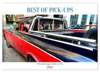 BEST OF PICK-UPS - Pritschenwagen Made in USA (Wandkalender 2025 DIN A2 quer), CALVENDO Monatskalender