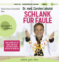 Schlank für Faule