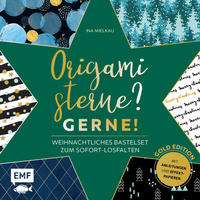 Origamisterne? Gerne! – Gold Edition – Weihnachtliches Bastelset zum Sofort-Losfalten