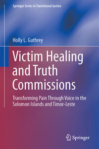 Victim Healing and Truth Commissions