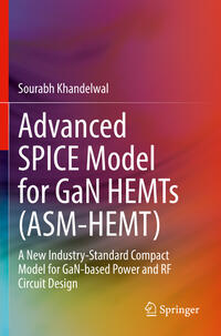 Advanced SPICE Model for GaN HEMTs (ASM-HEMT)