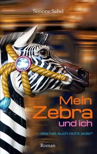 Mein Zebra und ich