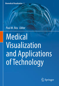 Medical Visualization and Applications of Technology