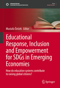 Educational Response, Inclusion and Empowerment for SDGs in Emerging Economies