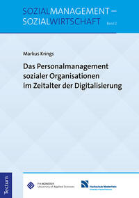 Das Personalmanagement sozialer Organisationen im Zeitalter der Digitalisierung