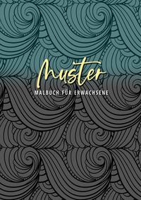 Muster - Malbuch für Erwachsene