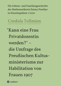 "Kann eine Frau Privatdozentin werden?" – die Umfrage des Preußischen Kultusministeriums zur Habilitation von Frauen 1907