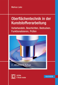 Oberflächentechnik in der Kunststoffverarbeitung