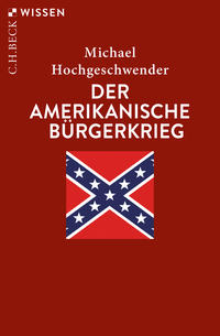 Der amerikanische Bürgerkrieg