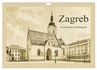 Zagreb – Ein Kalender im Zeitungsstil (Wandkalender 2025 DIN A4 quer), CALVENDO Monatskalender