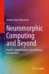 Neuromorphic Computing and Beyond