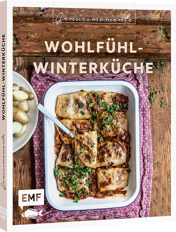 Genussmomente: Wohlfühl-Winterküche