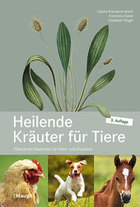 Heilende Kräuter für Tiere