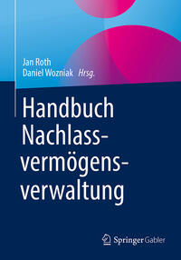 Handbuch Nachlassvermögensverwaltung