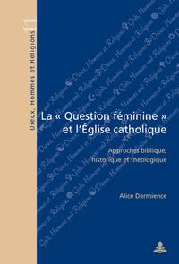 La « Question féminine » et l’Église catholique