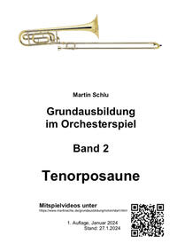 Grundausbildung im Orchesterspiel, Posaune, Bd. 2