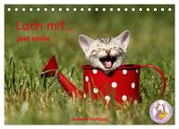 lach mit...just smile (Tischkalender 2025 DIN A5 quer), CALVENDO Monatskalender