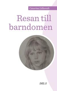 Resan till barndomen