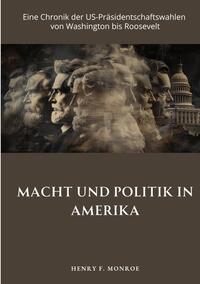 Macht und Politik in Amerika