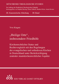 "Heilige Orte", insbesondere Friedhöfe