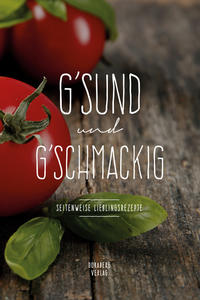 G'SUND und G'SCHMACKIG