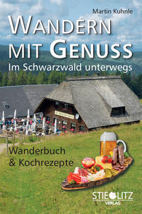 Wandern mit Genuss (Teil 1)