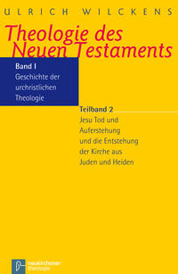 Theologie des Neuen Testaments